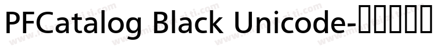 PFCatalog Black Unicode字体转换